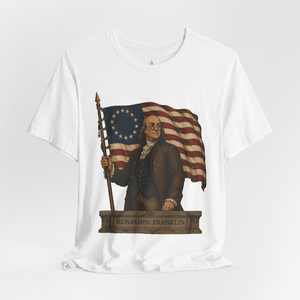 Benjamin Franklin T‑Shirt — Betsy Ross Flag Patriotic Tee