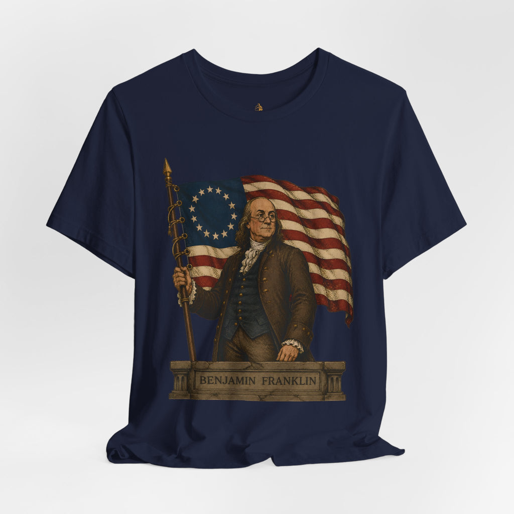 Benjamin Franklin T‑Shirt — Betsy Ross Flag Patriotic Tee
